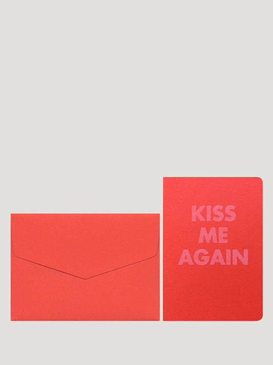 Kiss me again
